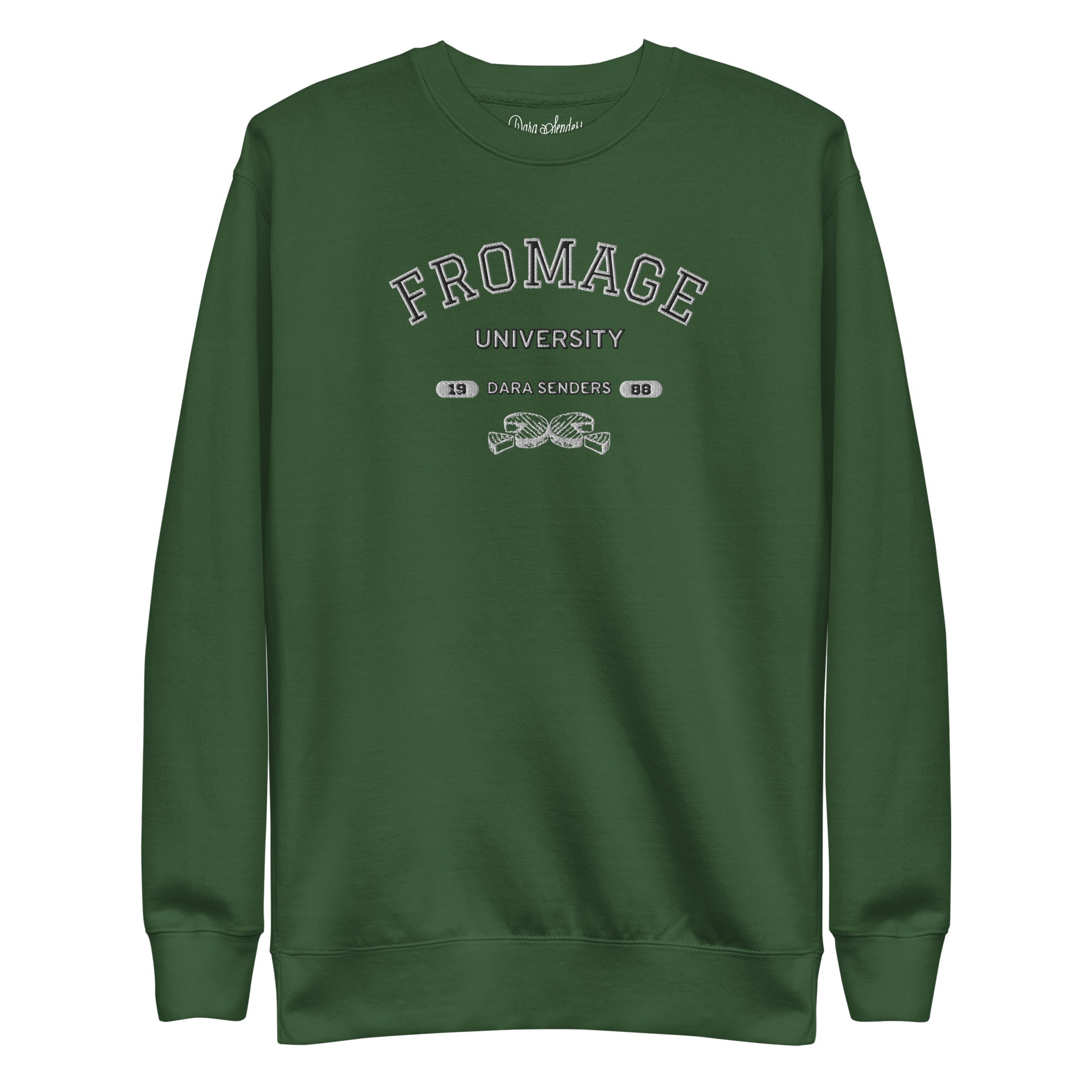FROMAGE UNIVERSITY SWEATSHIRT